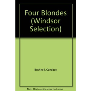 Four Blondes (Windsor Selection)