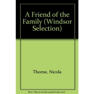 A Friend of the Family (Windsor Selection)
