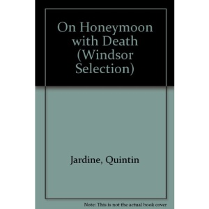 On Honeymoon with Death (Windsor Selection)