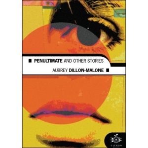 Penultimate and Other Stories