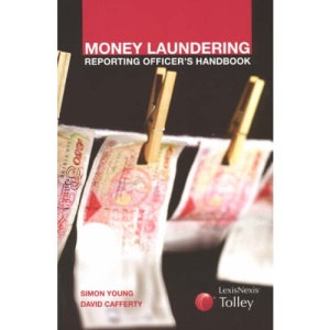 Money Laundering Reporting Officer's Handbook