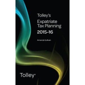 Tolley's Expatriate Tax Planning 2015-16
