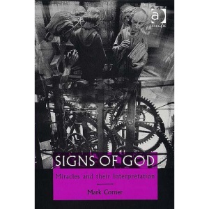 Signs of God: Miracles and their Interpretation