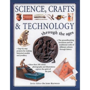 Science and Technology (Through the Ages)