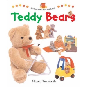 Teddy Bears (Say & Point Picture Board Books)