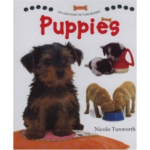 Puppies (Say & Point Picture Board Books)