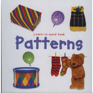 Patterns (Learn-a-word Picture Board Books)
