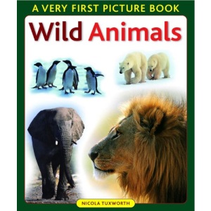 Wild Animals (Very First Picture Book Series)