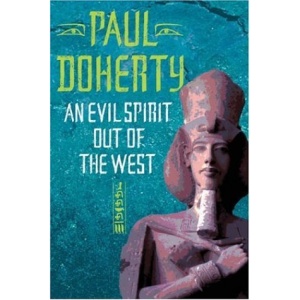 An Evil Spirit Out of the West (Ancient Egypt Trilogy 1)