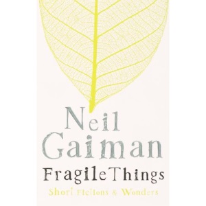 Fragile Things