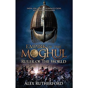 Empire of the Moghul Ruler of the World