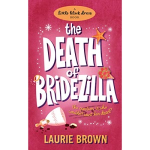 The Death of Bridezilla