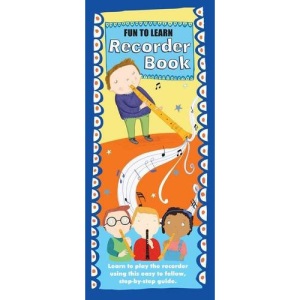 Recorder Book: Fun to Learn: Recorder Learning Book