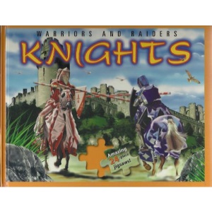 Warriors and Raiders: Knights (Jigsaw book)