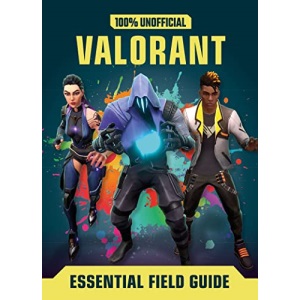 Valorant: Essential Guide 100% Unofficial