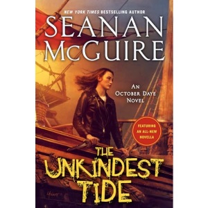 The Unkindest Tide: 13 (October Daye)