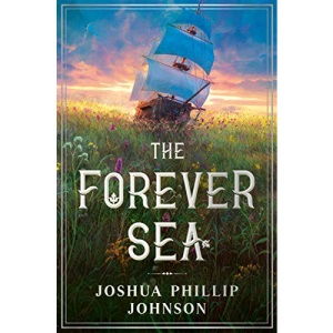 The Forever Sea (Tales of the Forever Sea)