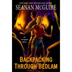 Backpacking Through Bedlam (Incryptid)