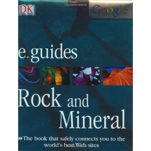 Rocks and Minerals (DK E.Guides)