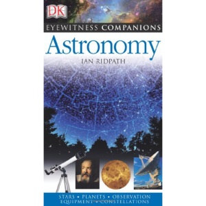 Astronomy (Eyewitness Companions)