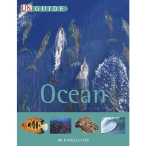 Guide to the Ocean (DK Guides)