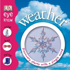 Weather (DK Eye Know)