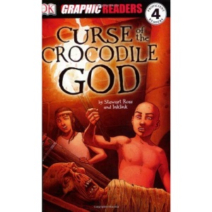 Curse of the Crocodile God (DK Graphic Readers Novels)