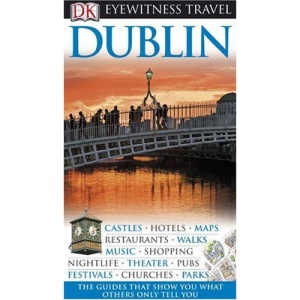 Dublin (DK Eyewitness Travel Guides)