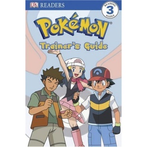 Become a Pokemon Trainer (DK Reader - Level 3 (Quality))