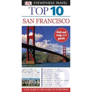 Top 10 San Francisco [With Fold Out Map] (DK Eyewitness Top 10 Travel Guides)