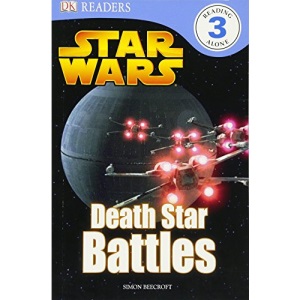 Star Wars: Death Star Battles (DK Reader - Level 3 (Quality))
