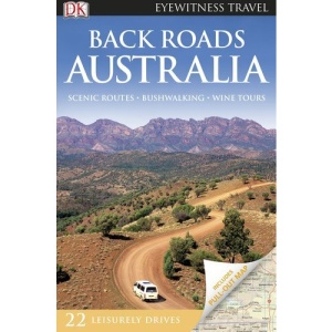 DK Eyewitness Travel Back Roads Australia