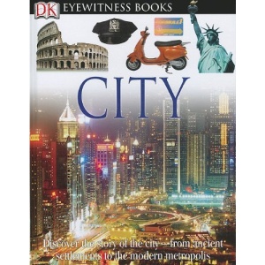 Eyewitness City (DK Eyewitness Books)