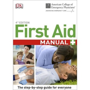 Acep First Aid Manual, 4th Edition