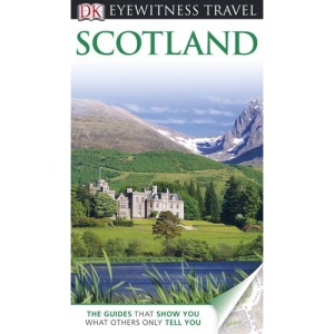 DK Eyewitness Travel Guide: Scotland