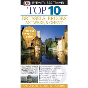 Top 10 Brussels (DK Eyewitness Top 10 Travel Guides)