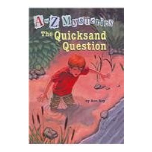 The Quicksand Question (A to Z Mysteries (Pb))