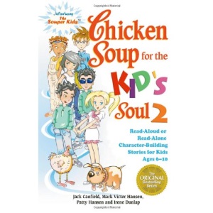 Chicken Soup for the Kid's Soul 2 (Chicken Soup for the Soul (Paperback Health Communications))