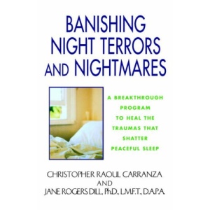 Banishing Night Terrors and Nightmares