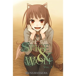 Spice And Wolf: Vol 5 - Novel