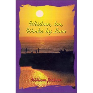 Wisdom Too, Works By Love