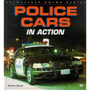 Police Cars in Action (Enthusiast Color S.)