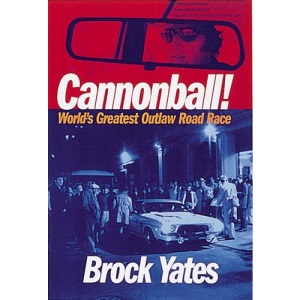 Cannonball! World's Greatest Outlaw Road Race: Bk. M2633