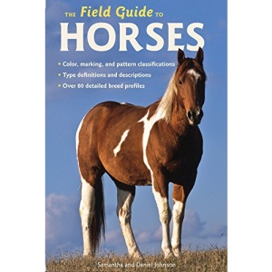 Field Guide to Horses