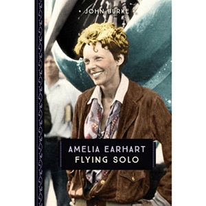 Amelia Earhart: Flying Solo (833)