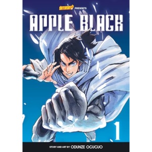 Apple Black, Volume 1 - Rockport Edition: Neo Freedom (1) (Saturday AM TANKS / Apple Black)