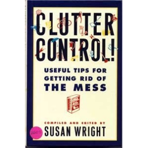Clutter Control Useful Tips for Getting