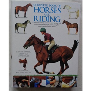 Complete Book of Horses and Riding