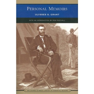 Personal Memoirs of Ulysses S. Grant: 1-2 (Barnes & Noble Library of Essential Reading)