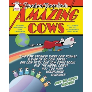 Amazing Cows!: Udder Absurdity for Children